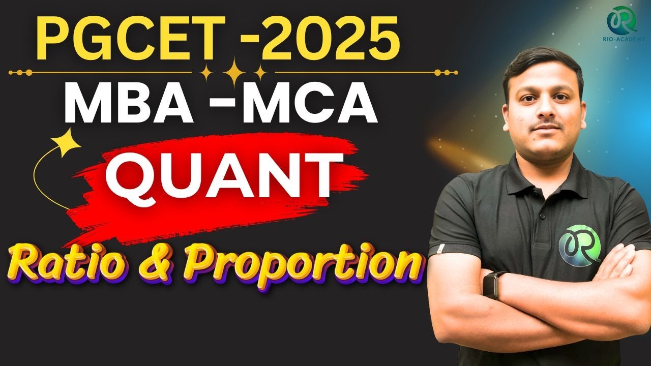 PGCET MBA - MCA 2025 | Quantitative Aptitude | Ratio & Proportion | # ...