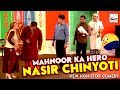 MAHNOOR KA HERO NASIR CHINYOTI 2019 Must Watch FunnyЁЯШБЁЯШБPakistani Stage Drama MAHNOOR KA HERO NASIR CHINYOTI 2019 Must Watch FunnyЁЯШБЁЯШБPakistani Stage Drama