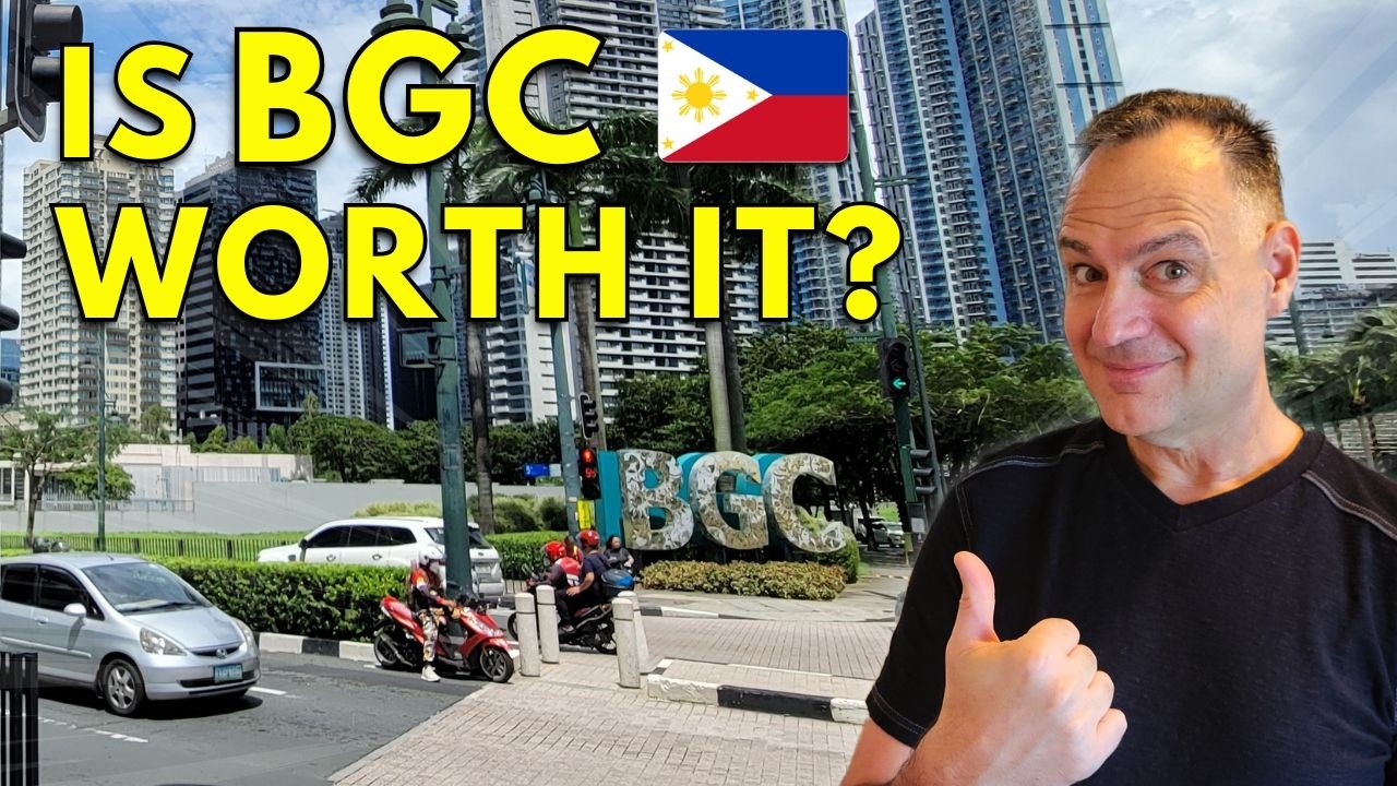 BGC Worth the Cost? - After 2.5 Years in the Philippines