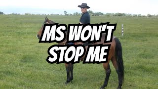 Ranching with MULTIPLE SCLEROSIS