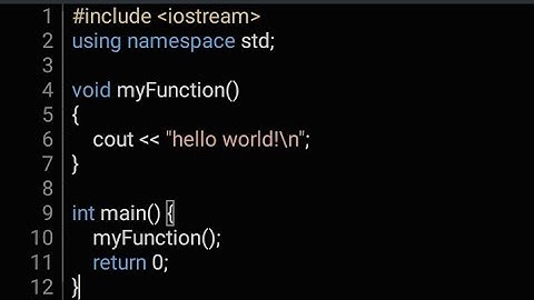 C++ Program / C++ Function that display " hello world " / Using Cxxdroid mobile application