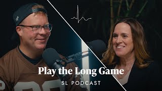 Play the Long Game | Pastors Nate & Jodi Ruch | EP. 6