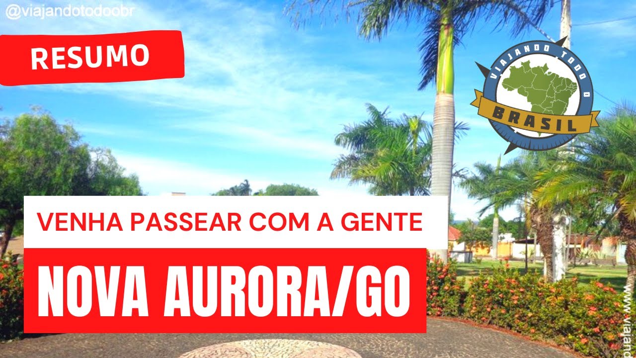 Nova Aurora Goiás fonte: i.ytimg.com