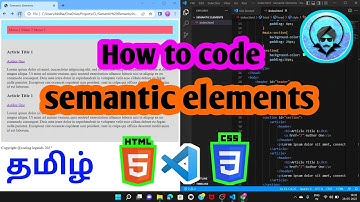 How to code semantic elements in HTML website |  HTML | CSS | Coding Legends | CL | Tamil