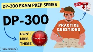 DP-300 Exam Tutorial🔥IMPORTANT TOPICS🔥Microsoft Certified Azure Database Administrator Associate-PDF
