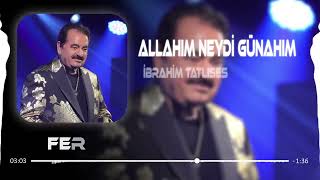 İbrahi̇m Tatlises / Allahim Neydi̇ Günahim / 2026 / Remi̇x