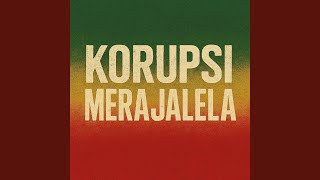 Korupsi Merajalela