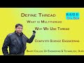 What is Multi thread | Define Thread | Why We Use Thread in Java | By Mr. Neetish Chandrakar