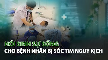 Hồi sinh Sự Sống cho Bệnh Nhân bị sốc Tim nguy kịch| VTC14