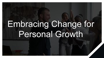 Unleash Your Potential: Embracing Change for Personal Growth