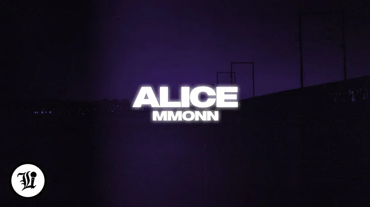 MMONN  Alice