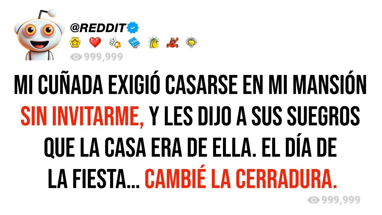 Mi cuñada exigió casarse en mi mansión sin invitarme, y les dijo a sus suegros que la casa era de...