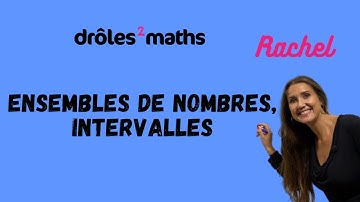 Replay Cours 2nde - Ensemble de nombres, Intervalles