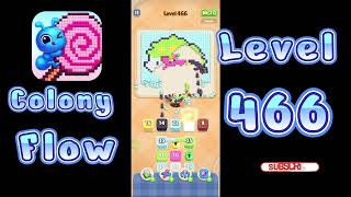 Colony Flow Level 466 Walkthrough | All Gameplay Solution | Go Answer