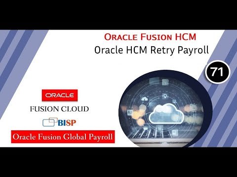 Oracle HCM Retry Payroll | Oracle Fusion HCM Payroll | Fusion Retry Payroll | Oracle HCM Consulting