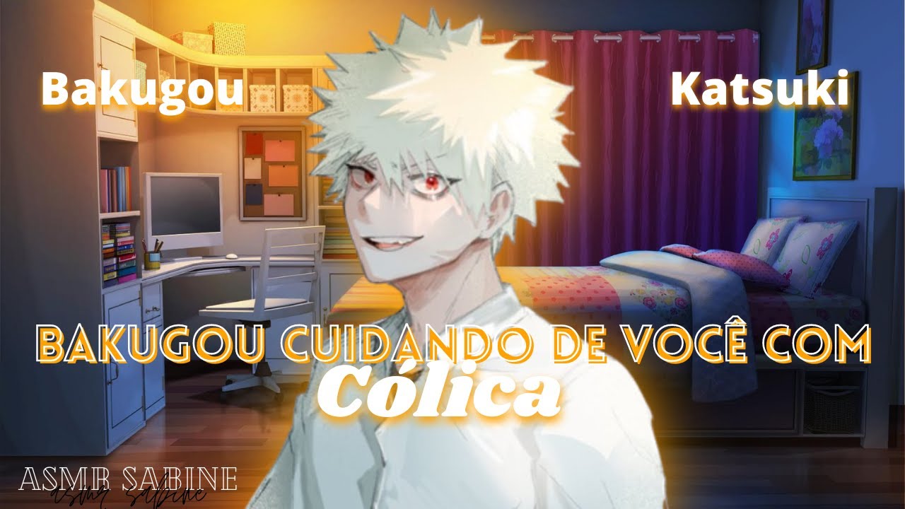 [ASMR] Bakugou cuidando de você com cólica| ASMR Bakugou Katsuki