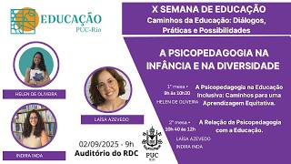 X Semana da Educação - A Psicopedagogia na Infância e na Diversidade