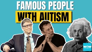 7 Famous People with Autism You Won't Believe Exist!