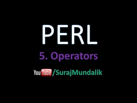 5. PERL - Operators | Suraj Mundalik