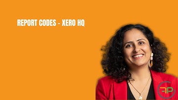 Report Codes - Xero HQ