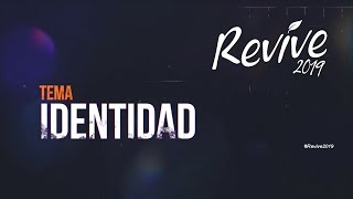 Tema 05 "Identidad" - Revive 2019 con Gustavo Squarzon