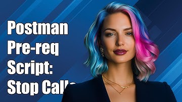 Postman Pre-request Script: Conditional Execution to Stop API Calls