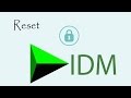 How to reset the IDM trial easiest Way