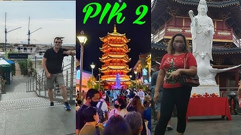 Worth to visit PIK 2 Jakarta| Cove at Batavia Pik| Jalan Jalan di PIK 2| Pantjoran Pik 🇮🇩