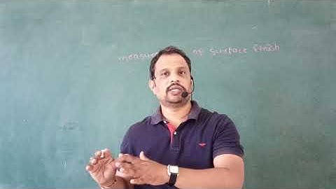 Introduction to Surface Finish in Metrology