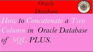 How to join or concatenate two column in oracle database in urdu