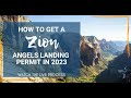 How to Get a Zion Angels Landing Permit in 2023