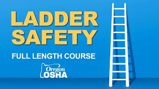 Ladder Safety  Full Length