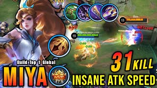 31 Kills!! MVP 17.8 Points Miya Insane Attack Speed Build - Build Top 1 Global Miya ~ MLBB