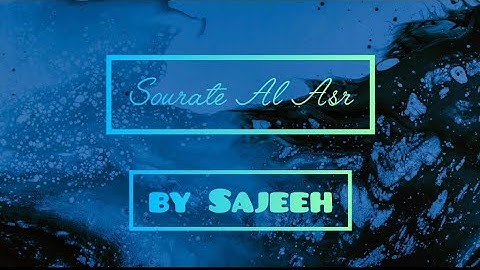 Sourate Al Asr سورة العصر #asr