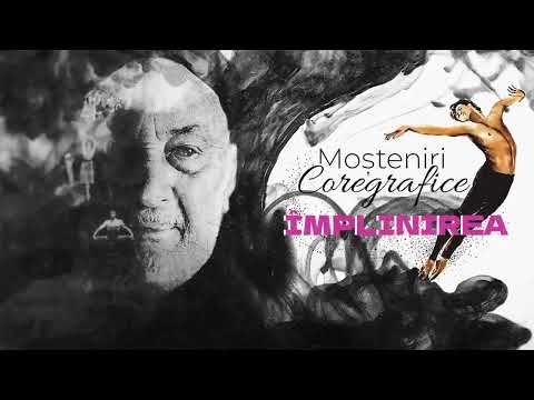 Generic ,,Moșteniri coregrafice: Împlinirea&#039;&#039;