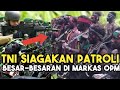 Pasukan tni siagakan patroli besarbesaran di markas opm papua papua kkb opm