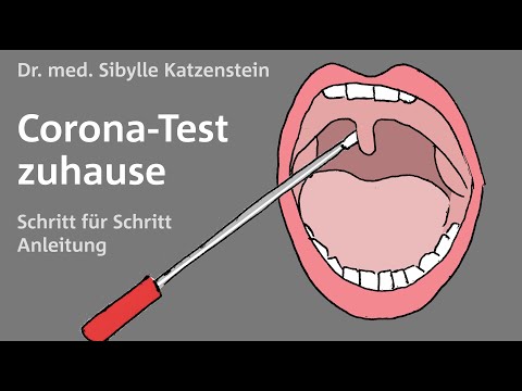 Der Corona-Test zuhause – eine Anleitung Schritt für Schritt von Dr. med. Sibylle Katzenstein