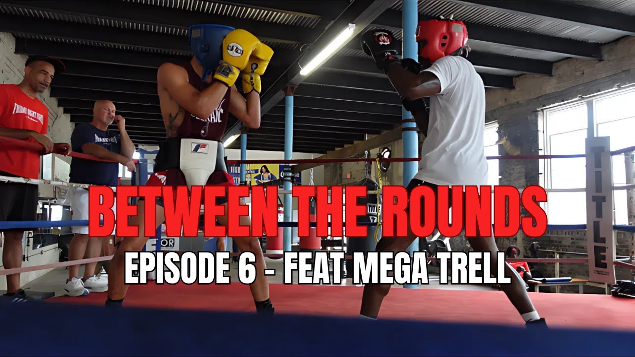 Between The Rounds - Episode 6 - New Orleans Sparring Feat Mega Trell & Jeremy “Zereaux” Hill