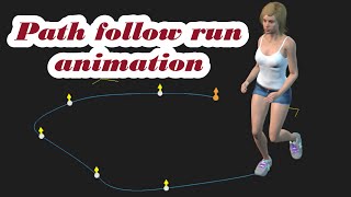 Path follow run animation iClone