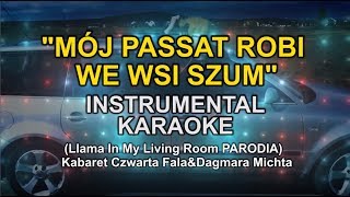 Kabaret Czwarta Fala -Passat robi we wsi szum ( Instrumental Karaoke)