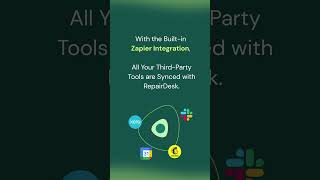 Connect RepairDesk with Zapier to Sync All Your Tools