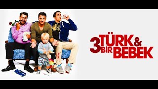 3 Türk 1 Bebek - Fragman