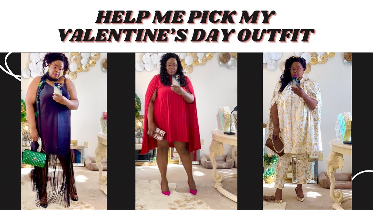 HELP ME PICK A V-DAY OUTFIT...Love Your Space...MTP