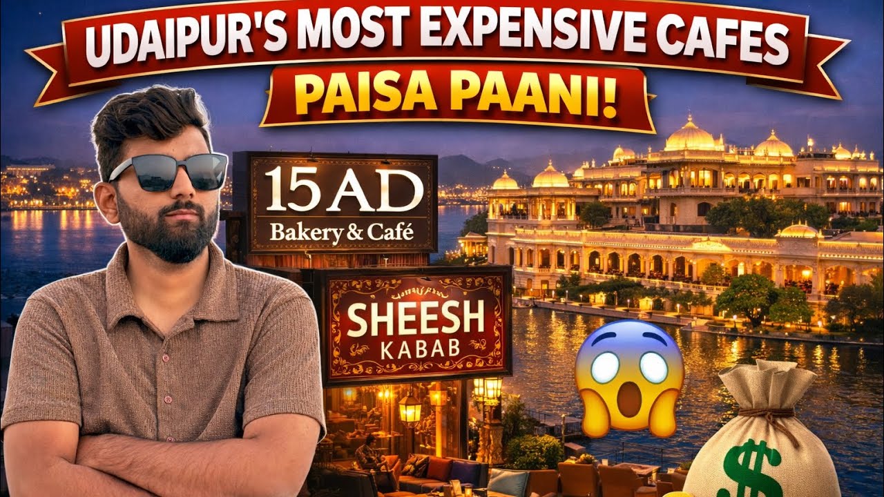 Udaipur ke Mehange Cafes – Salary Ek Coffee Mein Khatam!