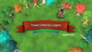 Tower Defense Legion - HD Android Gameplay – Tower Defense Games - Full HD Video (1080p) screenshot 3