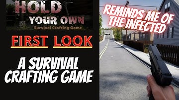Hold Your Own - FIRST LOOK - A Survival Crafting Game