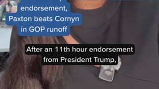 After Trump endorsement, Ken Paxton beat John Cornyn in Texas GOP Senate runoff