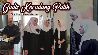 GADIS KERUDUNG PUTIH