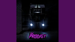 Video thumbnail of "The Prodigy - Give Me a Signal (feat. Barns Courtney)"