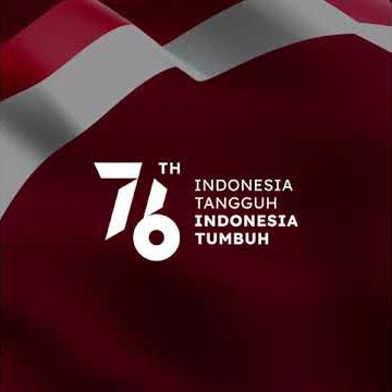VIDEO STORY WA IG HUT RI 76 KEMERDEKAAN INDONESIA 17 AGUSTUS 2021 - FREE DOWNLOAD COPYRIGHT